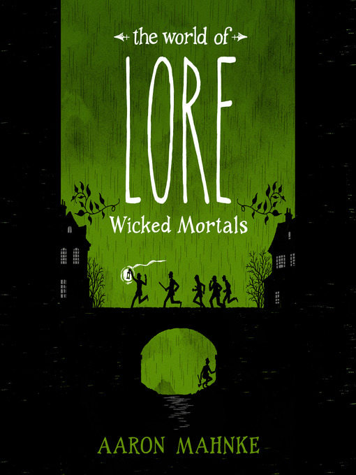 Title details for Wicked Mortals by Aaron Mahnke - Available